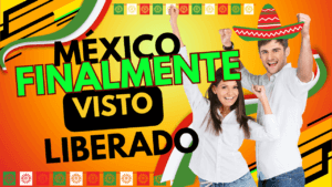 Visto Mexicano para brasileiros LIBERADO!